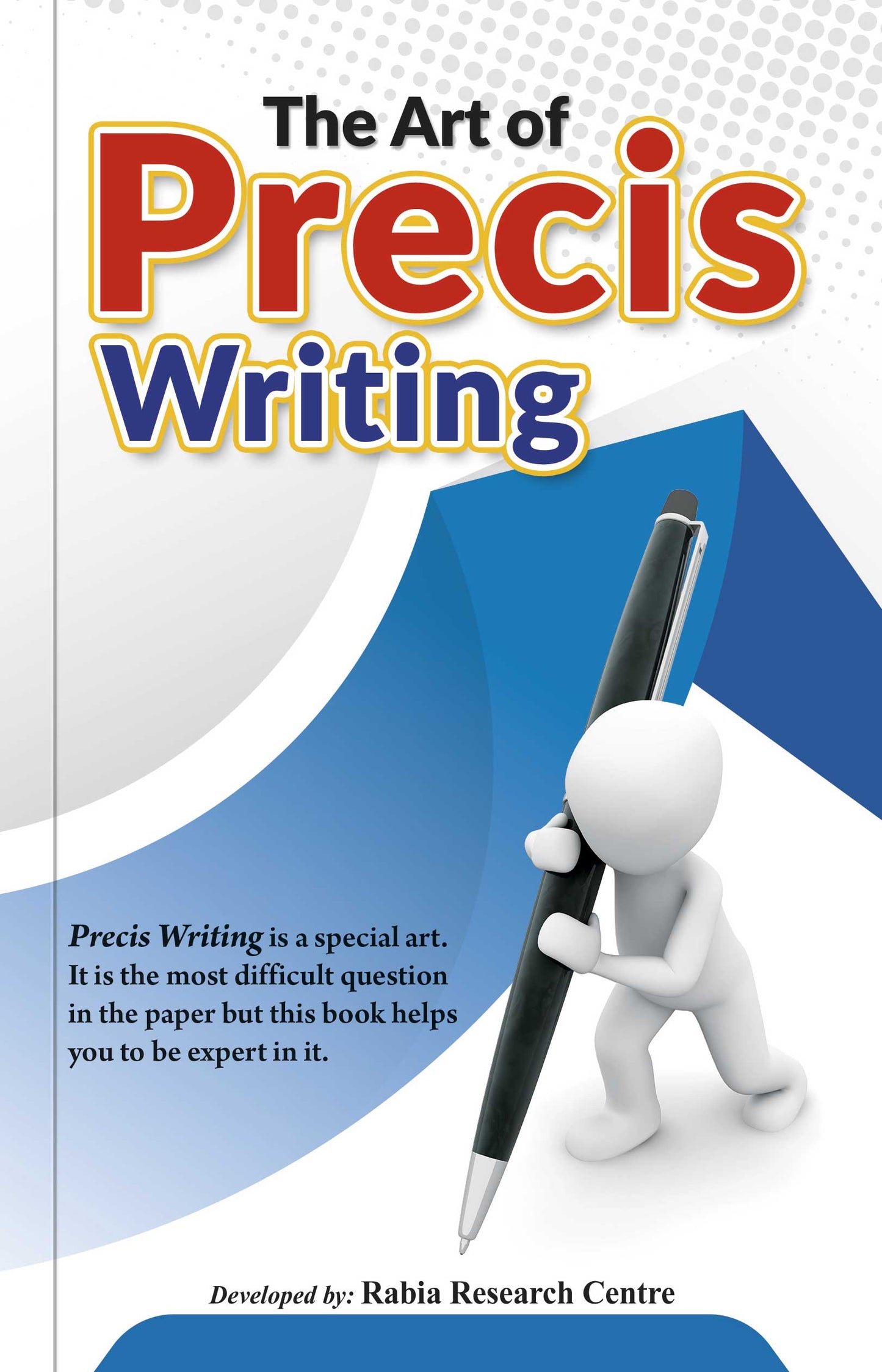 The Art Of Precis Writing