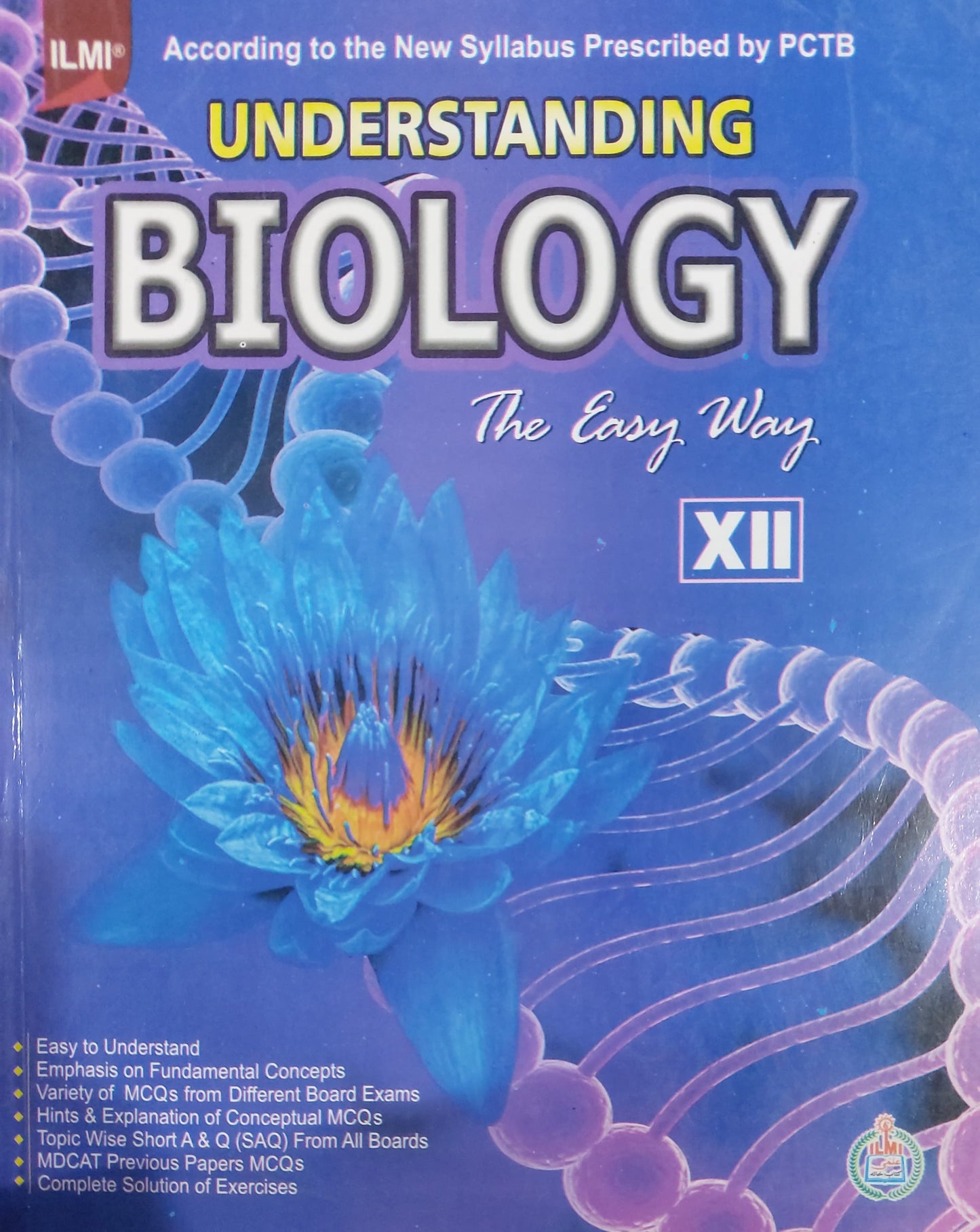 ILMI Understanding Biology The Easy Way 12