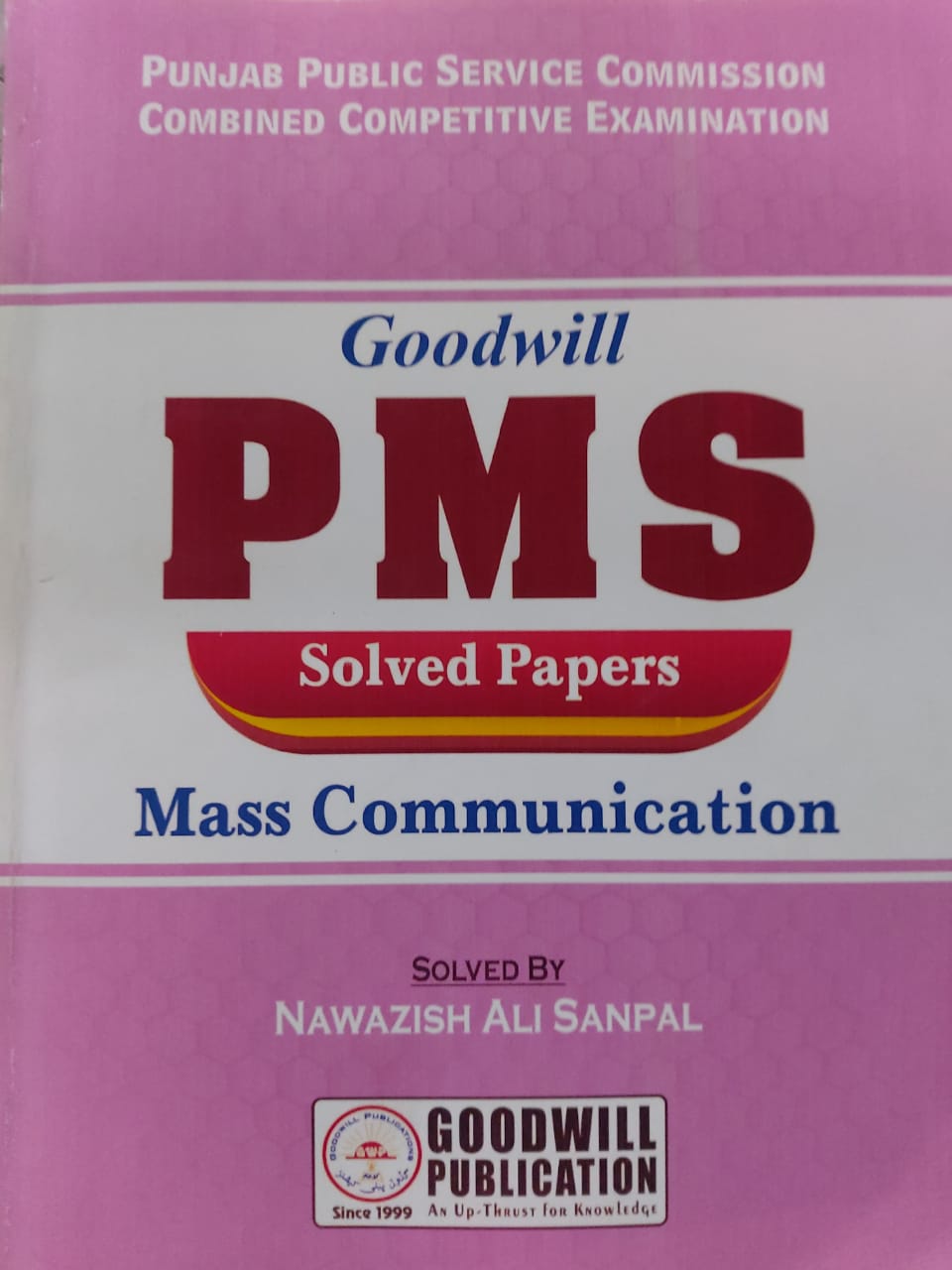 Goodwill PMS Solved Papers (Mass Communication)