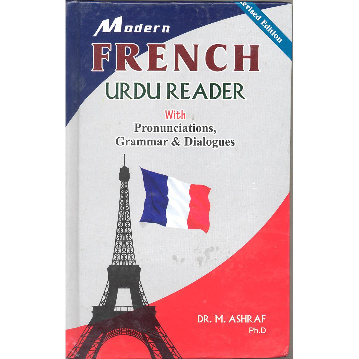 French Urdu Reader With Pronunciation And Grammar & Dialogues