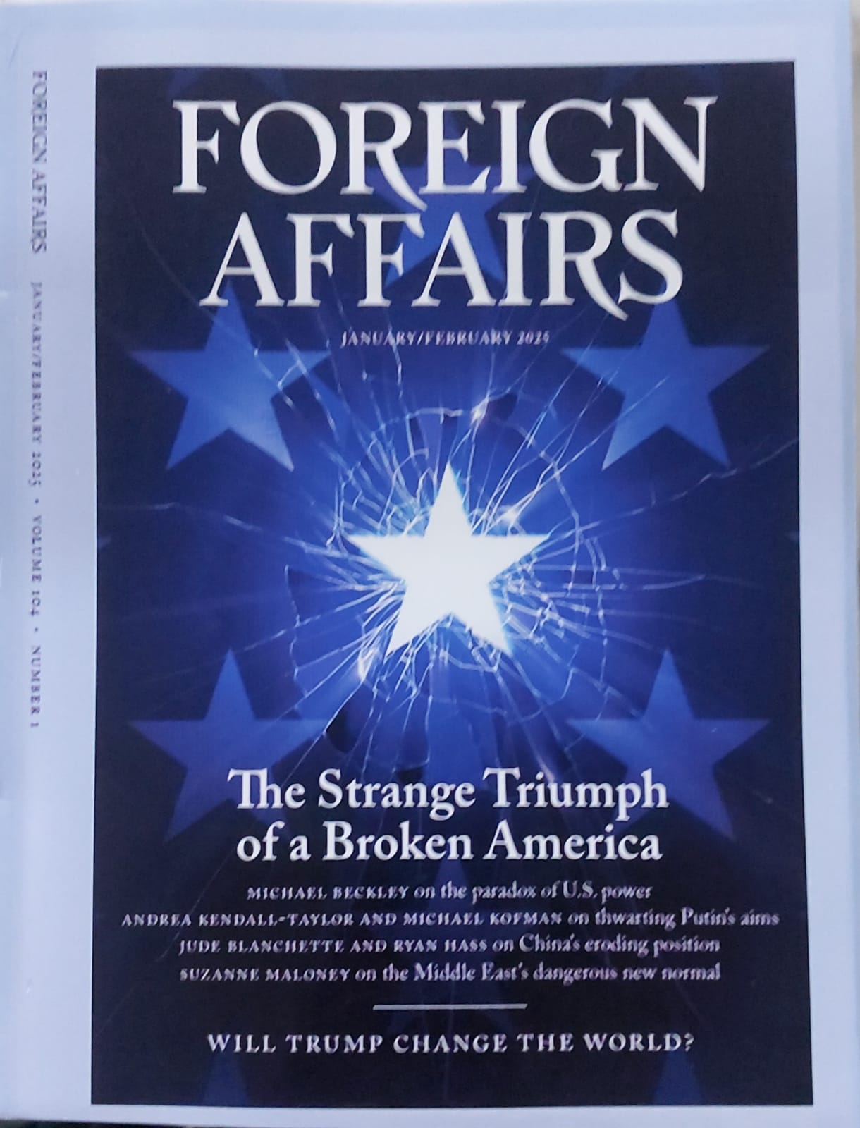 Foreign Affairs: The Strange Triumph of A Broken America