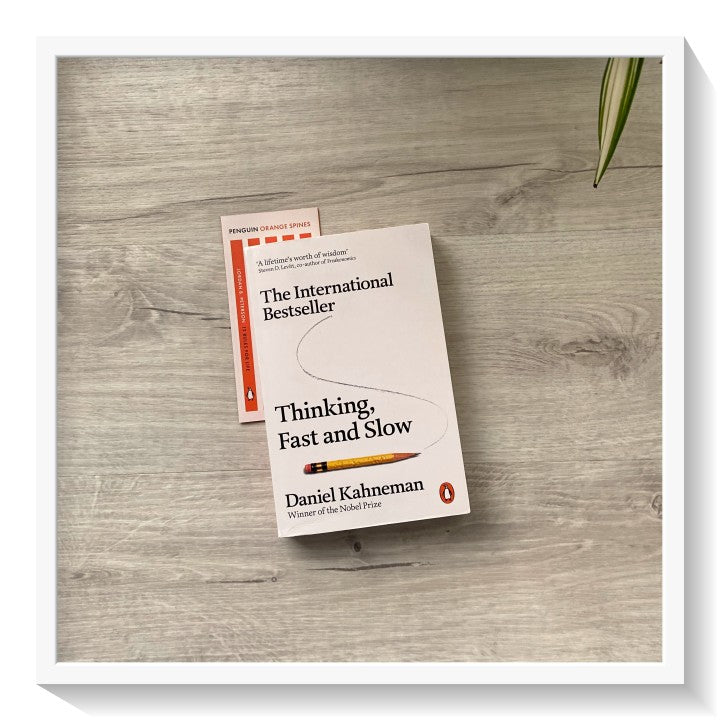 Thinking, Fast and Slow By Daniel Kahneman