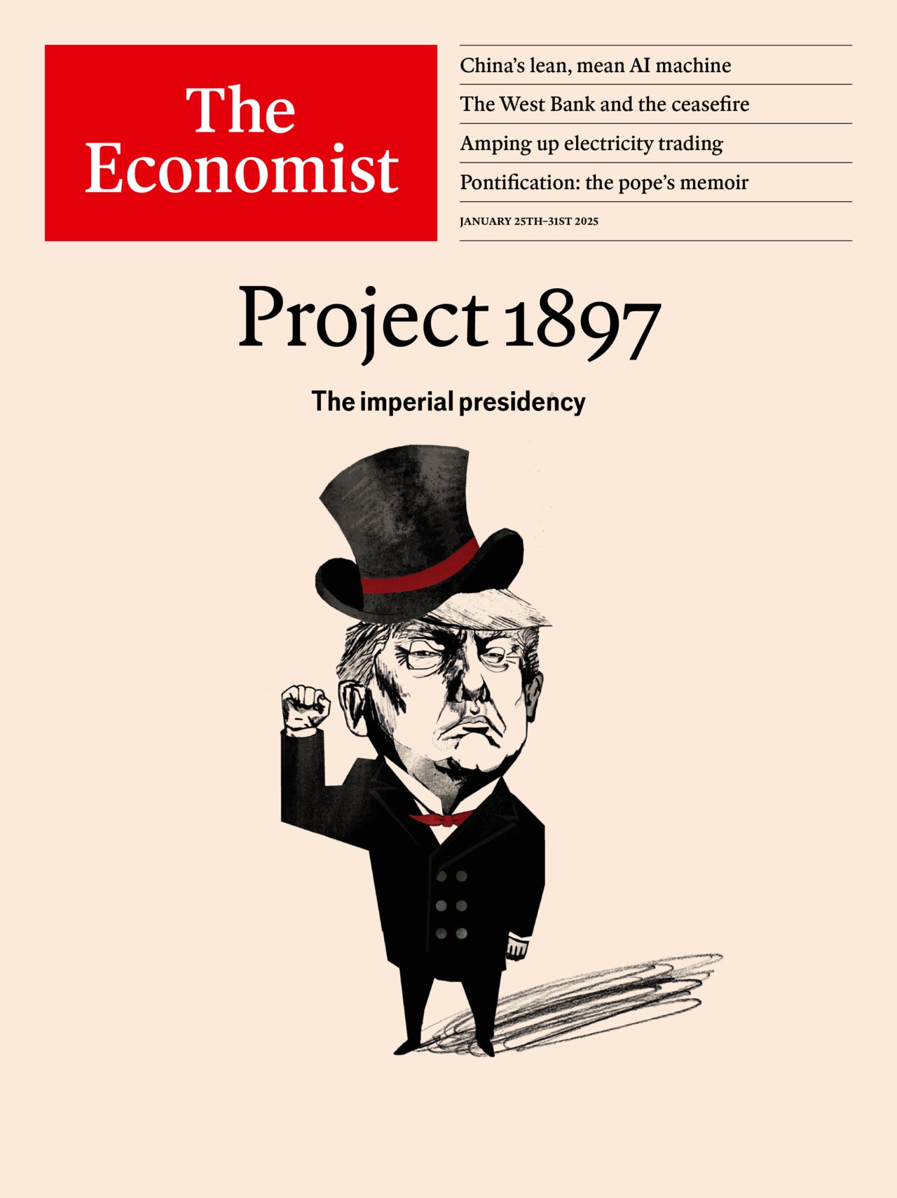 The Economist Project 1897 The Imperial Presidency