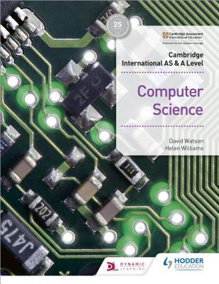 Cambridge International AS & A Level Course Book Computer Science