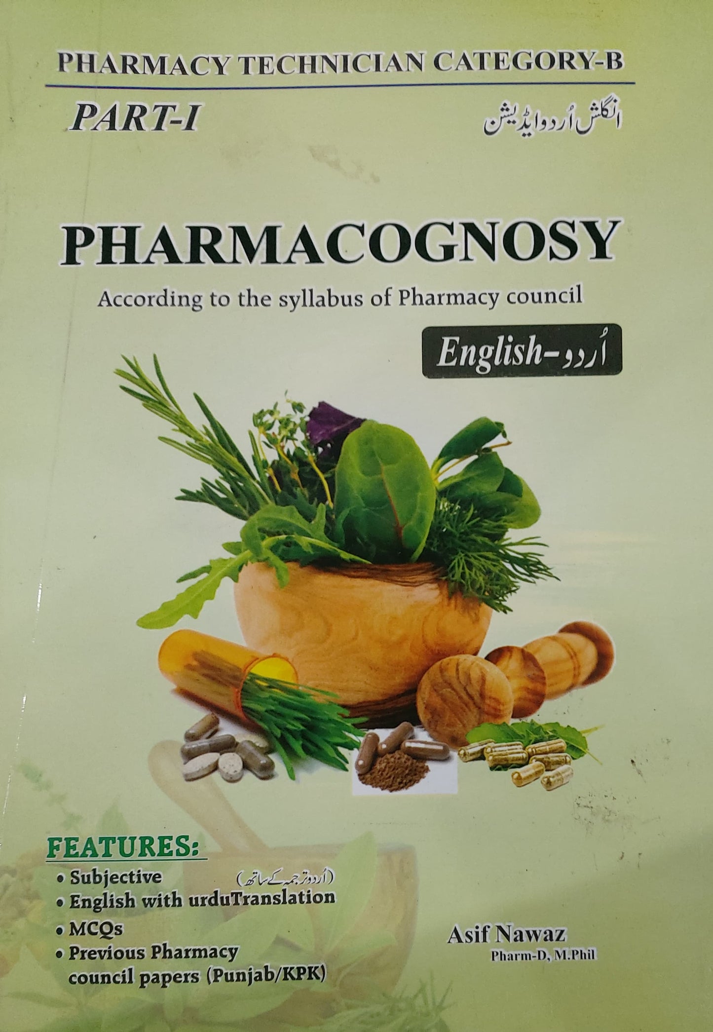 Pharmacy Technician Category B Part 1 Pharmacognosy