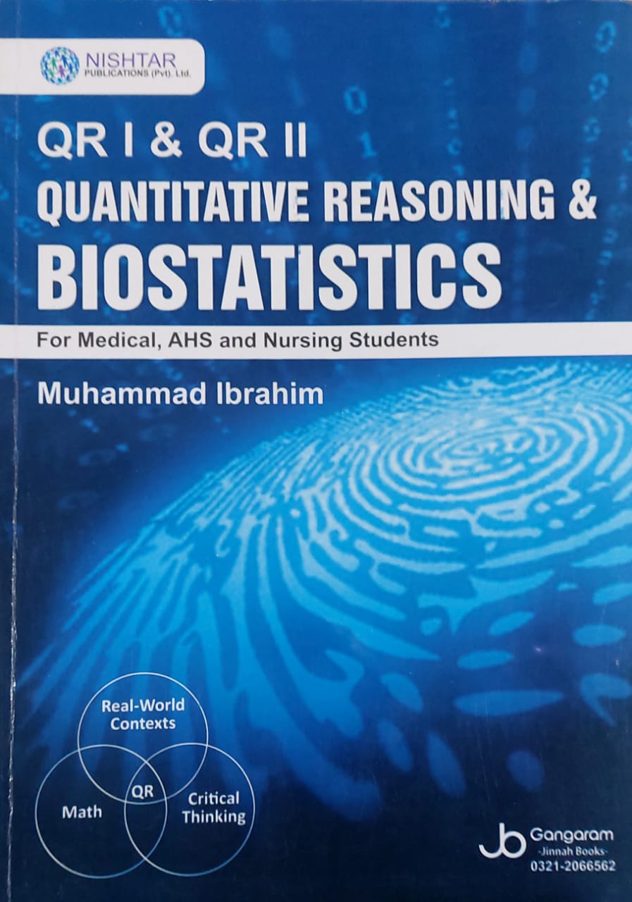 QR I & QR II Quantitative Reasoning & Biostatistics