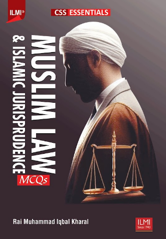 CSS Essentials Muslim Law & Islamic Jurisprudence MCQs