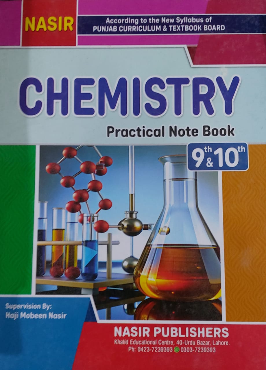 Nasir Chemistry Practical Notebook Class 9 & 10