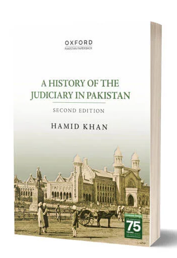 A History Of The Judiciary In Pakistan