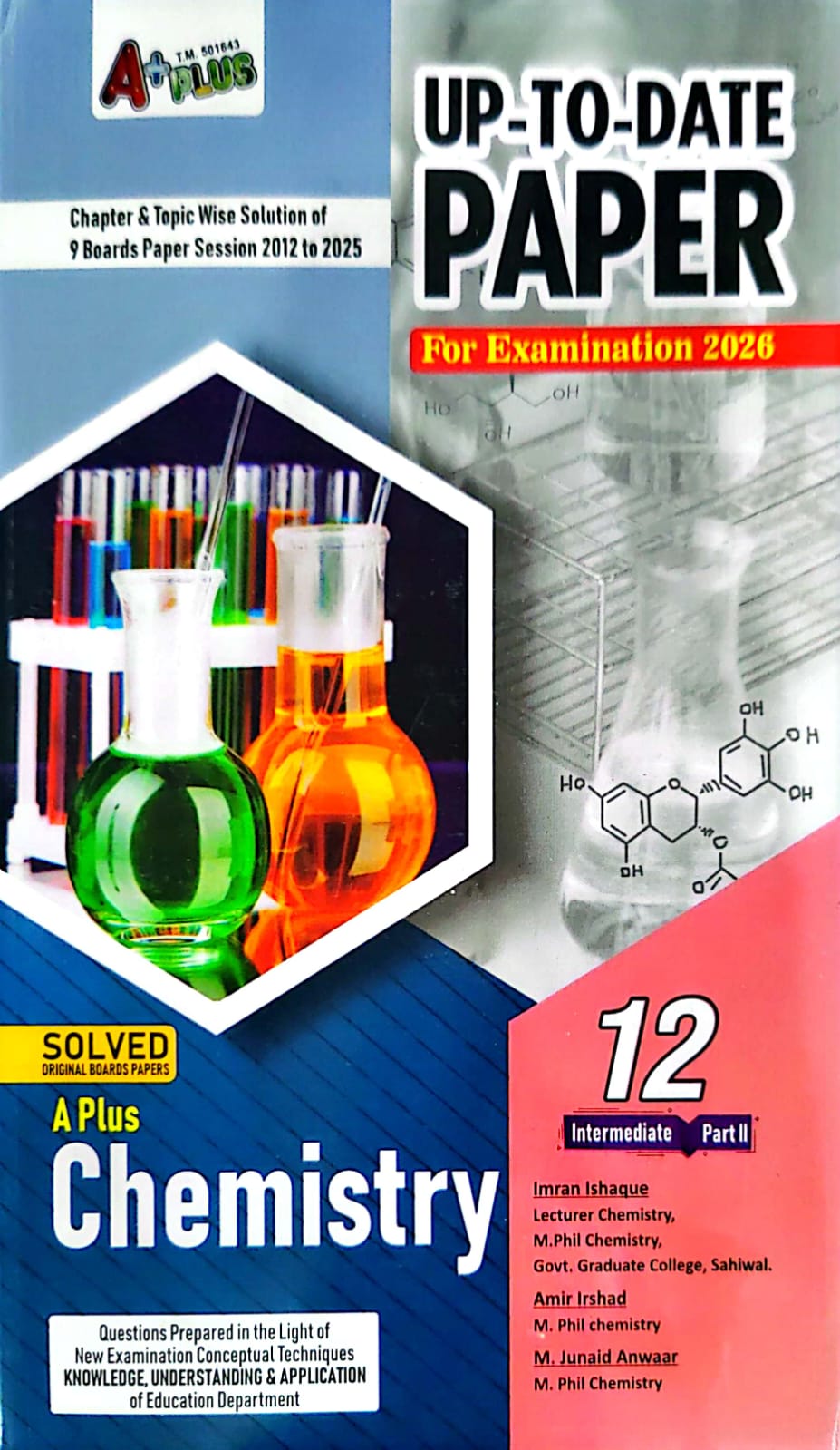 A Plus Up-To-Date Chemistry Solved Past Papers 12th