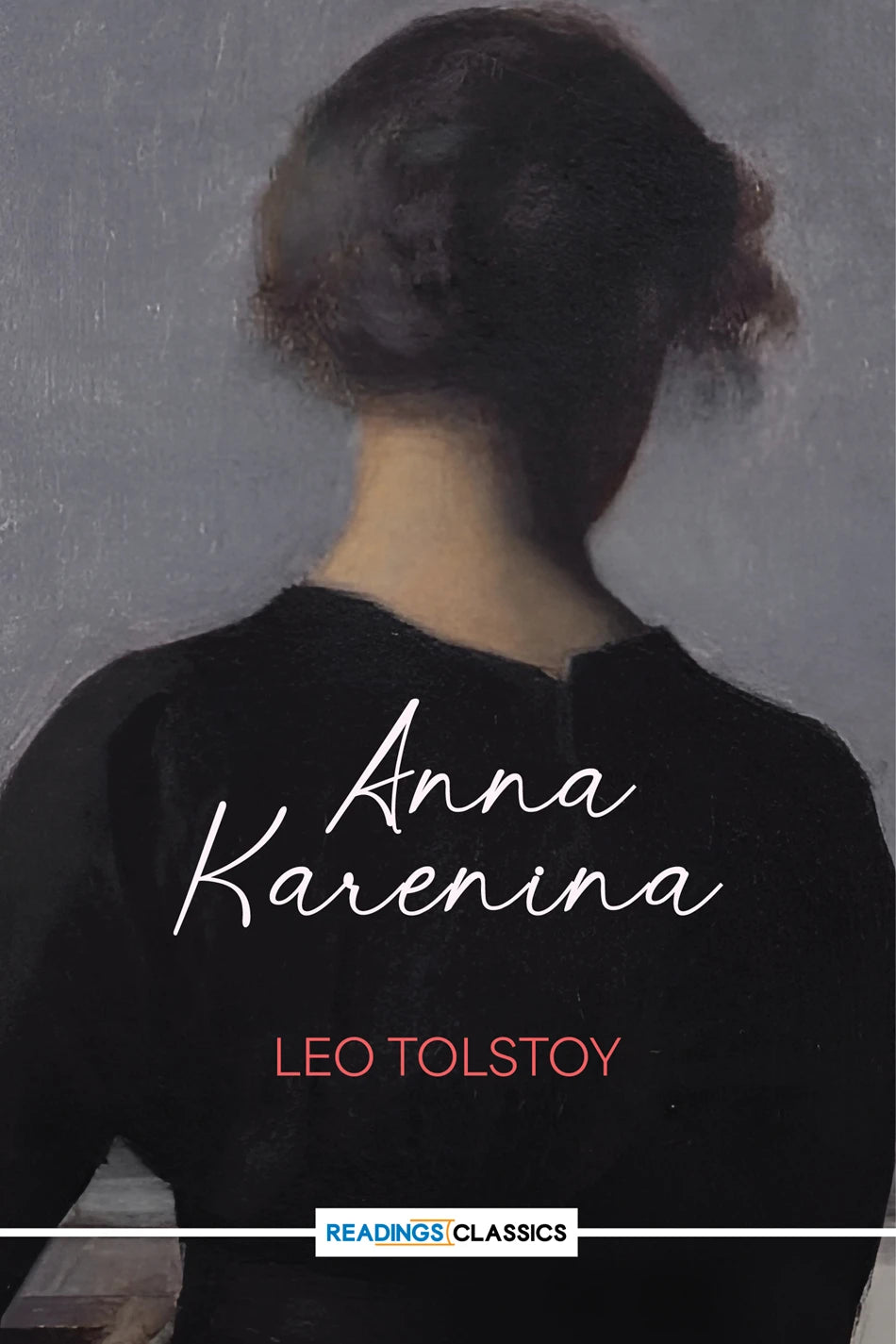 Anna Karenina By Leo Tolstoy