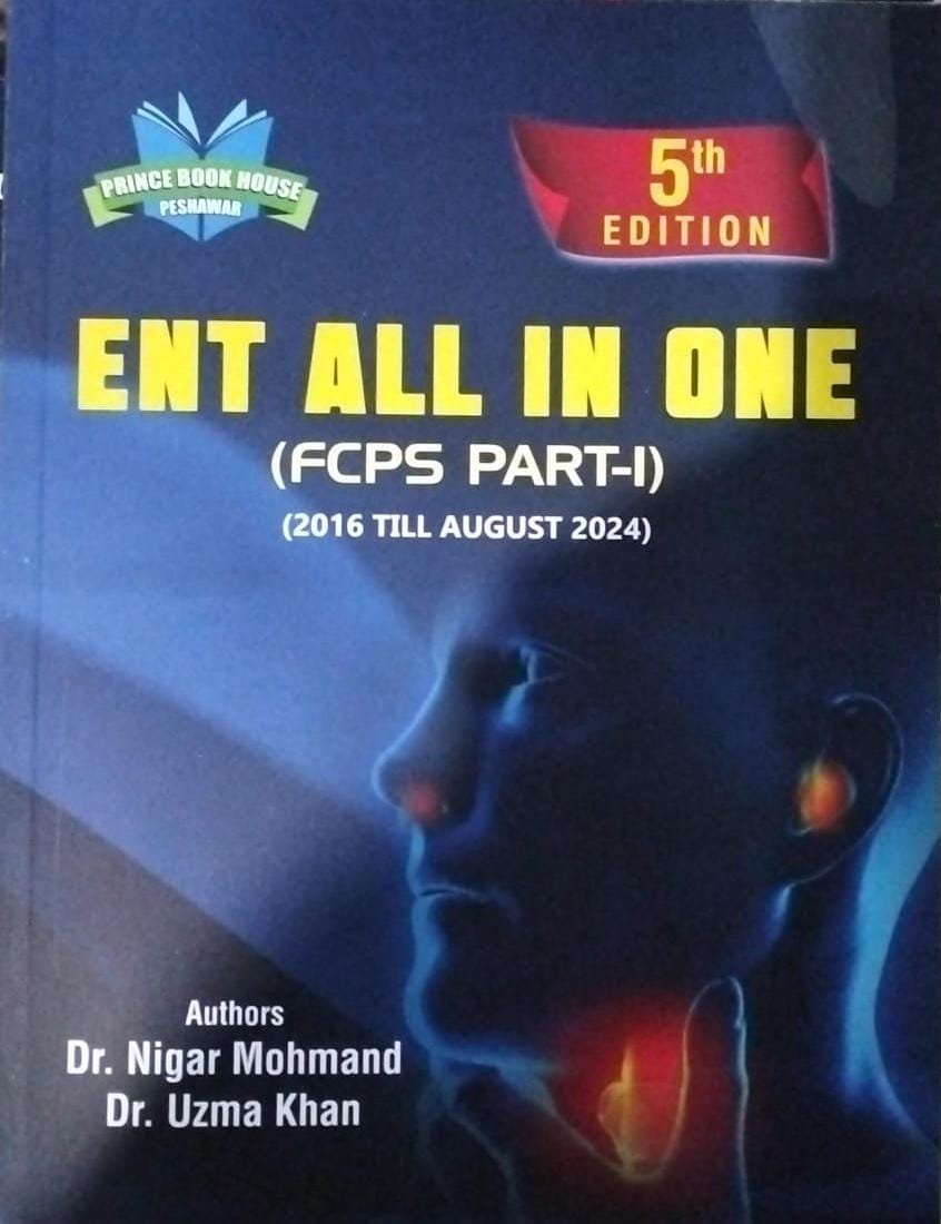 ENT All In One FCPS Part-I 5th Edition