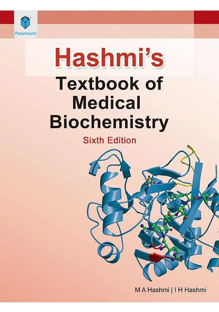 Hashmi's Textbook Of Medical Biochemistry