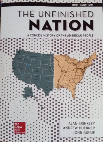 The Unfinished Nation: A Concise History Of The American People