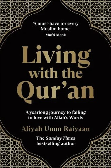 Living With The Quran By Aliyah Umm Raiyaan