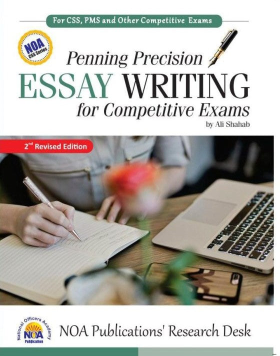 Penning Precision Essay Writing For Competitive Exams By Ali Shahab