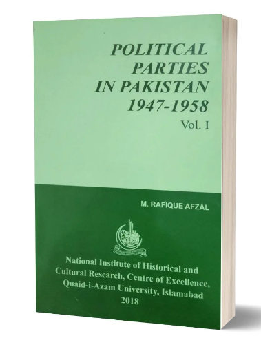 Political Parties In Pakistan 1947-1971 Vol 1 2 3 By M. Rafique Afzal