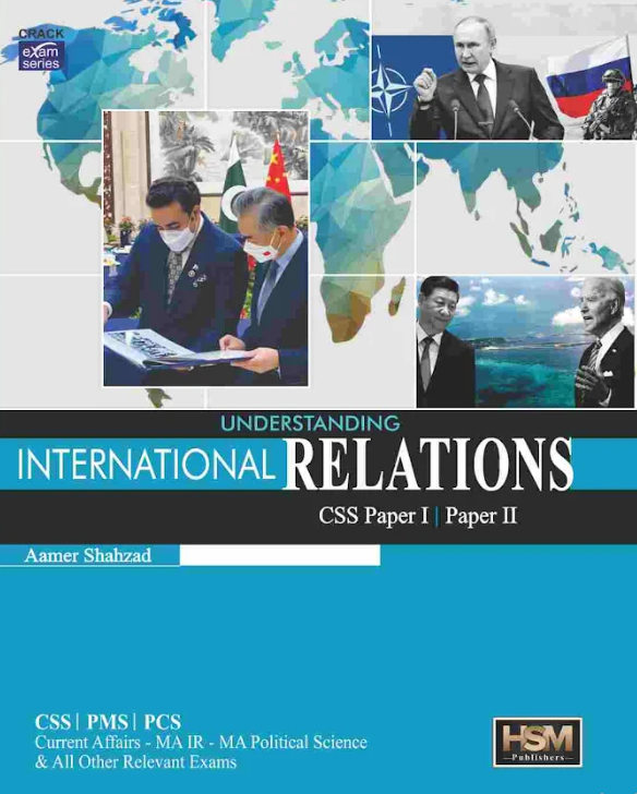 HSM Understanding International Relations CSS Paper I-II