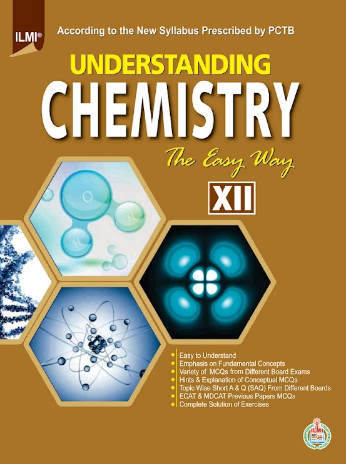Ilmi Understanding Chemistry The Easy Way 12th