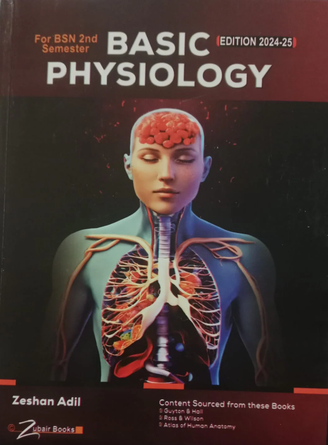 Basic Physiology For BSN 2nd Semester Edition 2024-2025