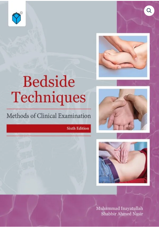 Bedside Techniques Methods of Clinical Examination