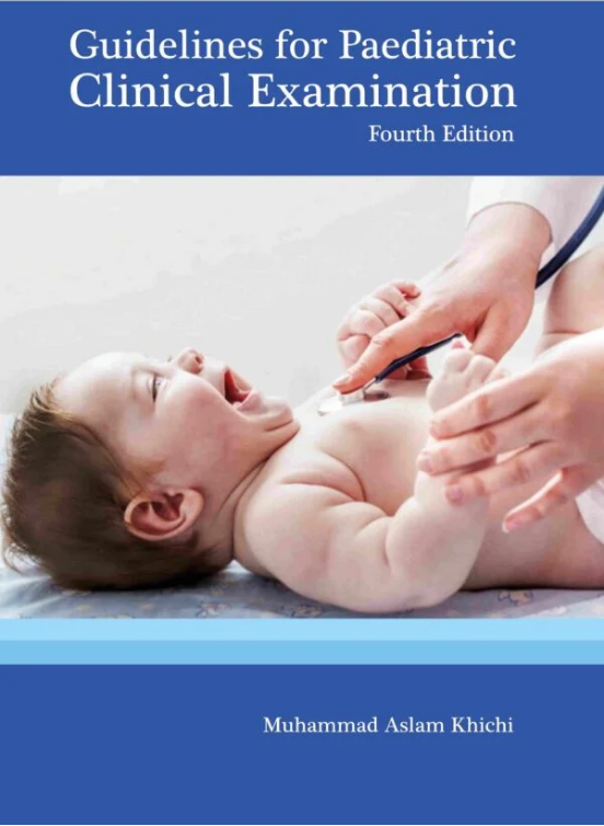 Guidelines For Paediatric Clinical Examination