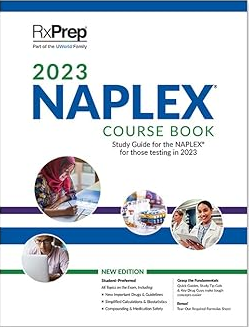 RXPrep 2023 NAPLEX Course Book for Pharmacist Licensure Exam Preparation