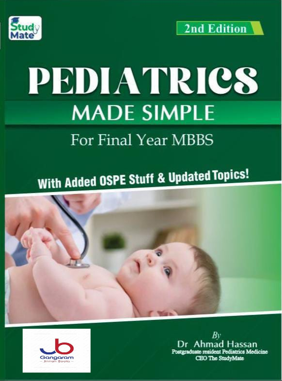 Pediatrics Made Simple For Final Year MBBS