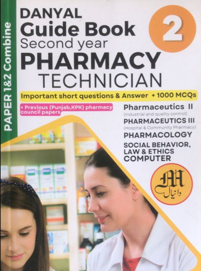 Danyal Pharmacy Technician Guide Book Second Year
