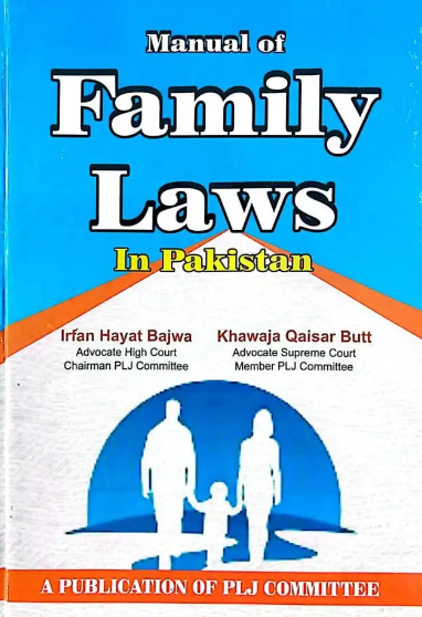 Manual Of Family Laws In Pakistan