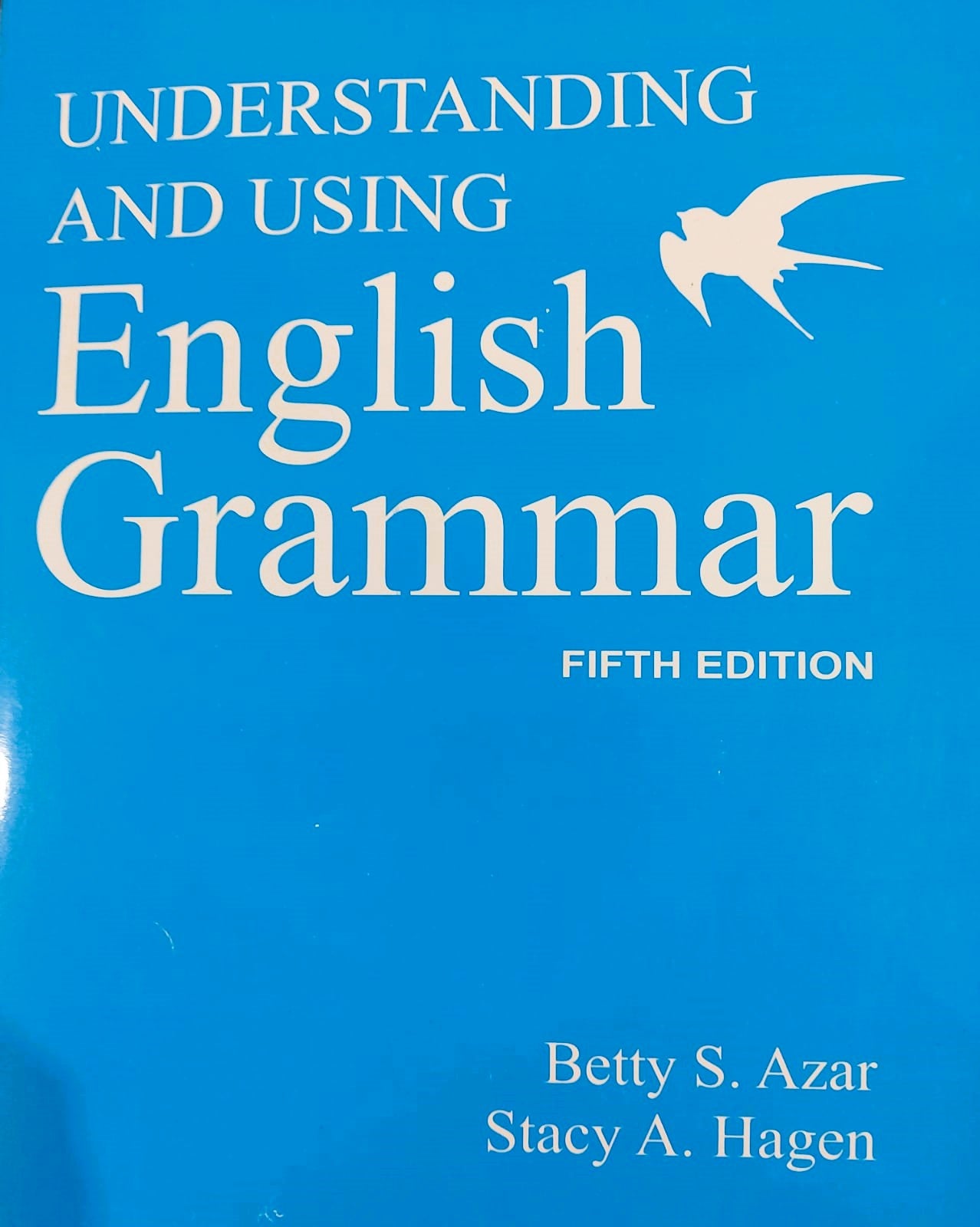 Understanding And Using English Grammar