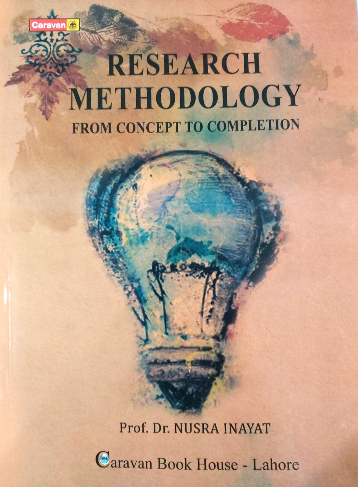 Research Methodology:From Concept To Completion