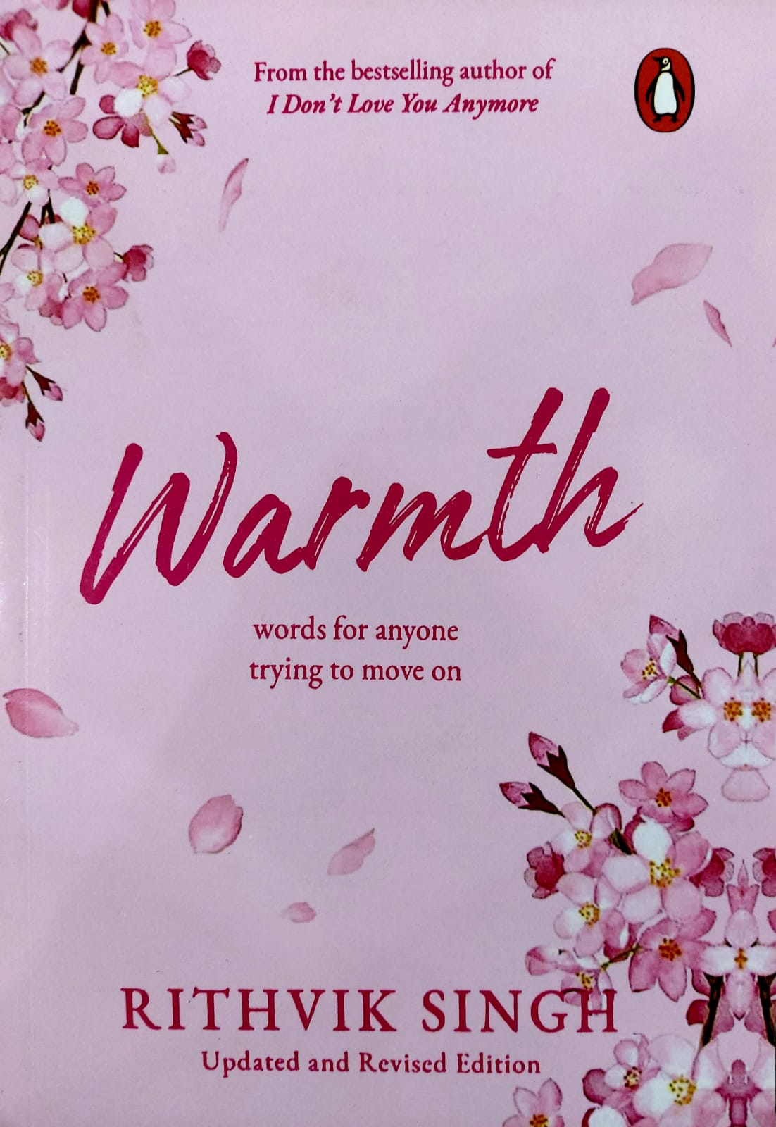 Warmth: Words For Anyone Trying To Move On