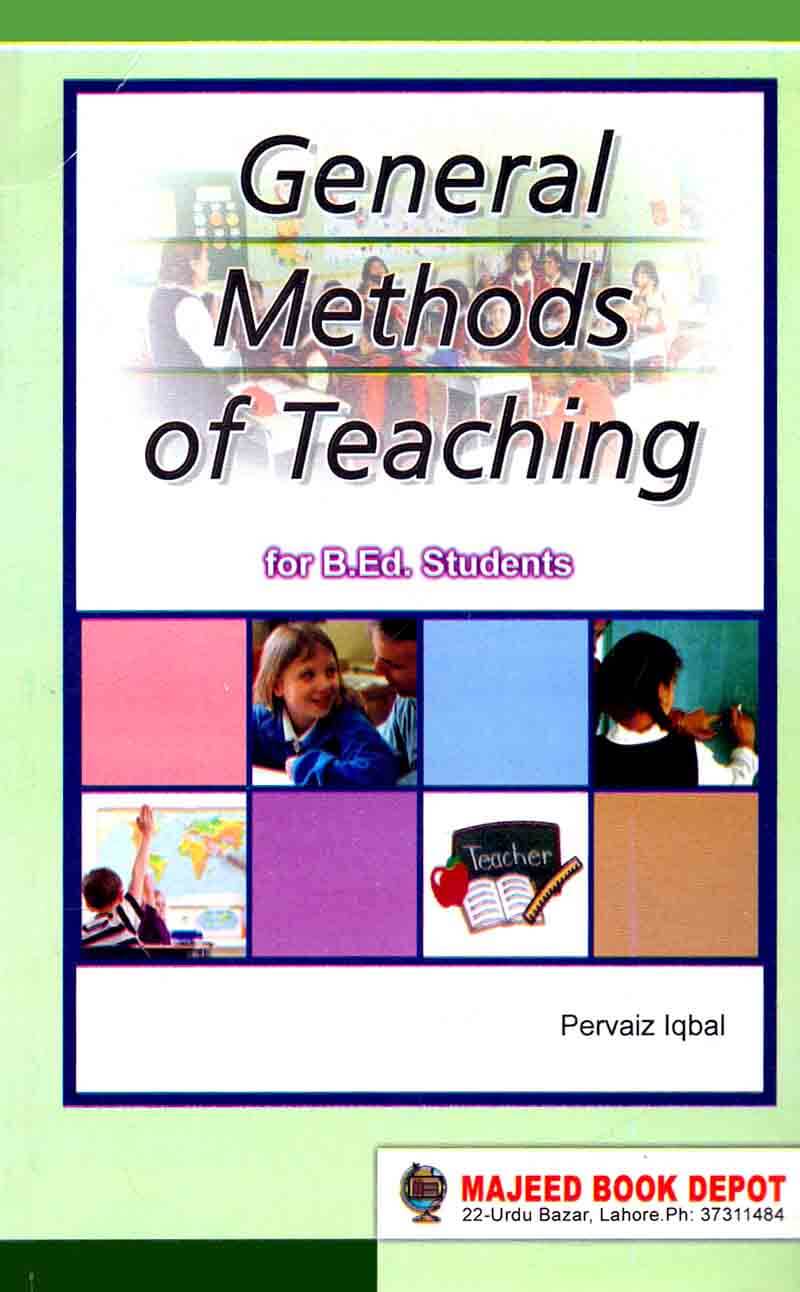 General Methods Of Teaching