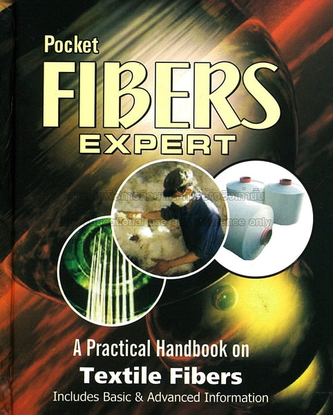 Pocket Fibers Expert-A Practical Handbook On Textile Fibers