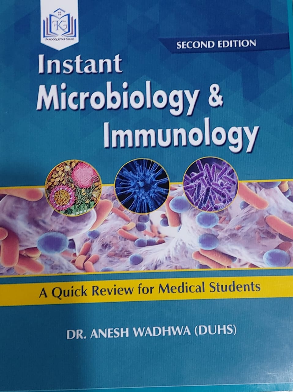 Instant Microbiology and Immunology