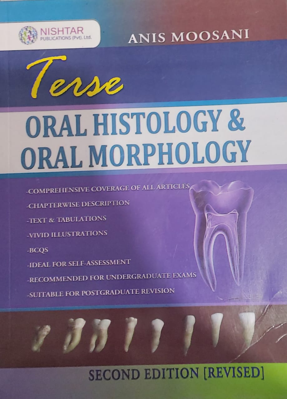 Terse Oral Histology & Oral Morphology