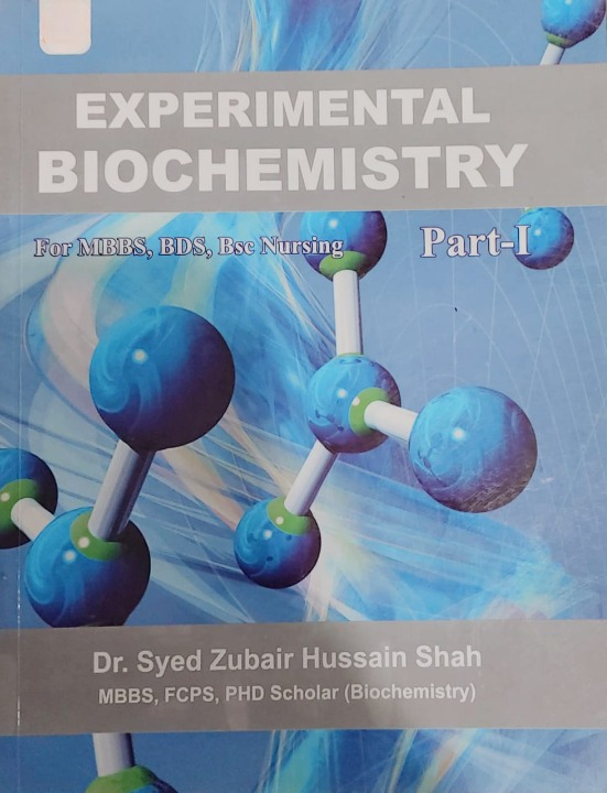 Experimental Biochemistry Part -I