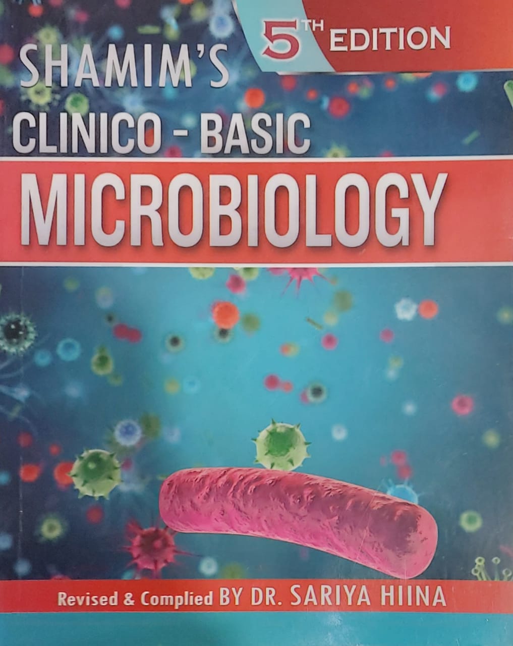 Shamim's Clinico - Basic Microbiology