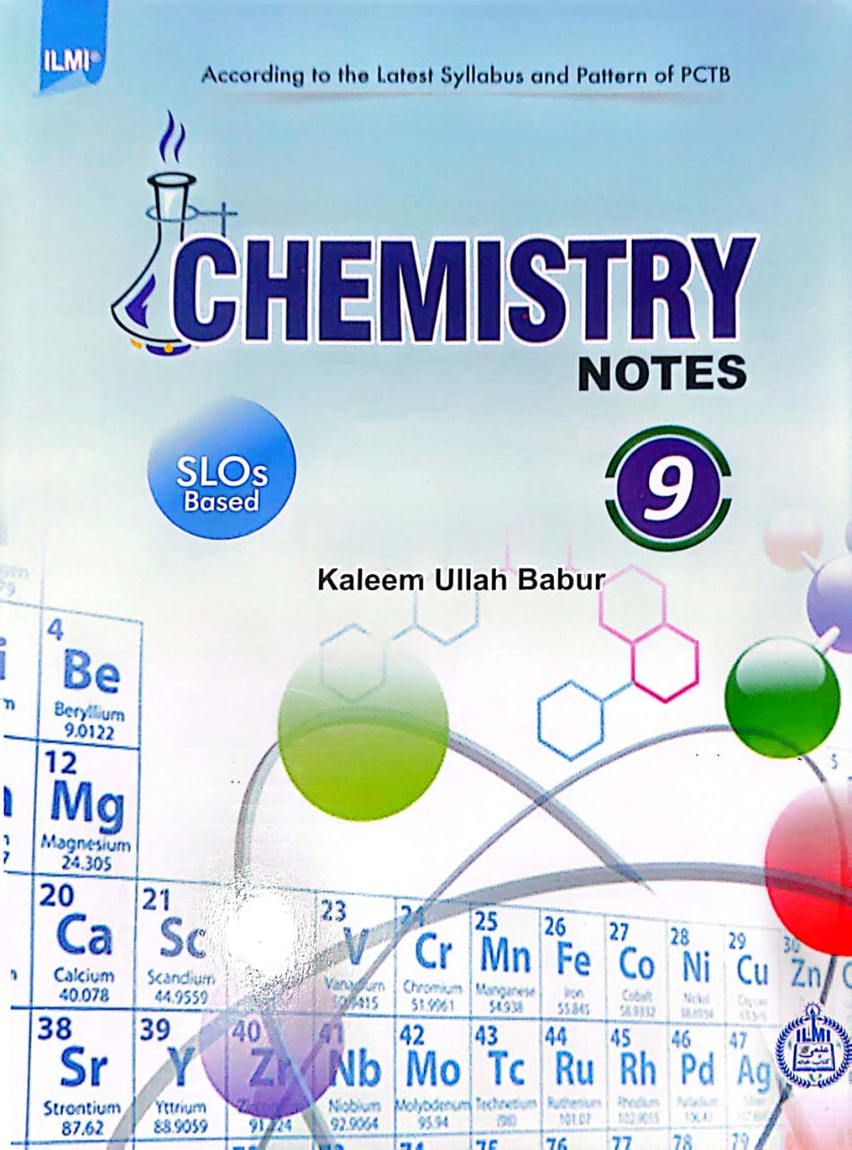 Ilmi Chemistry Notes 9