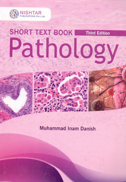A Short Textbook Pathology