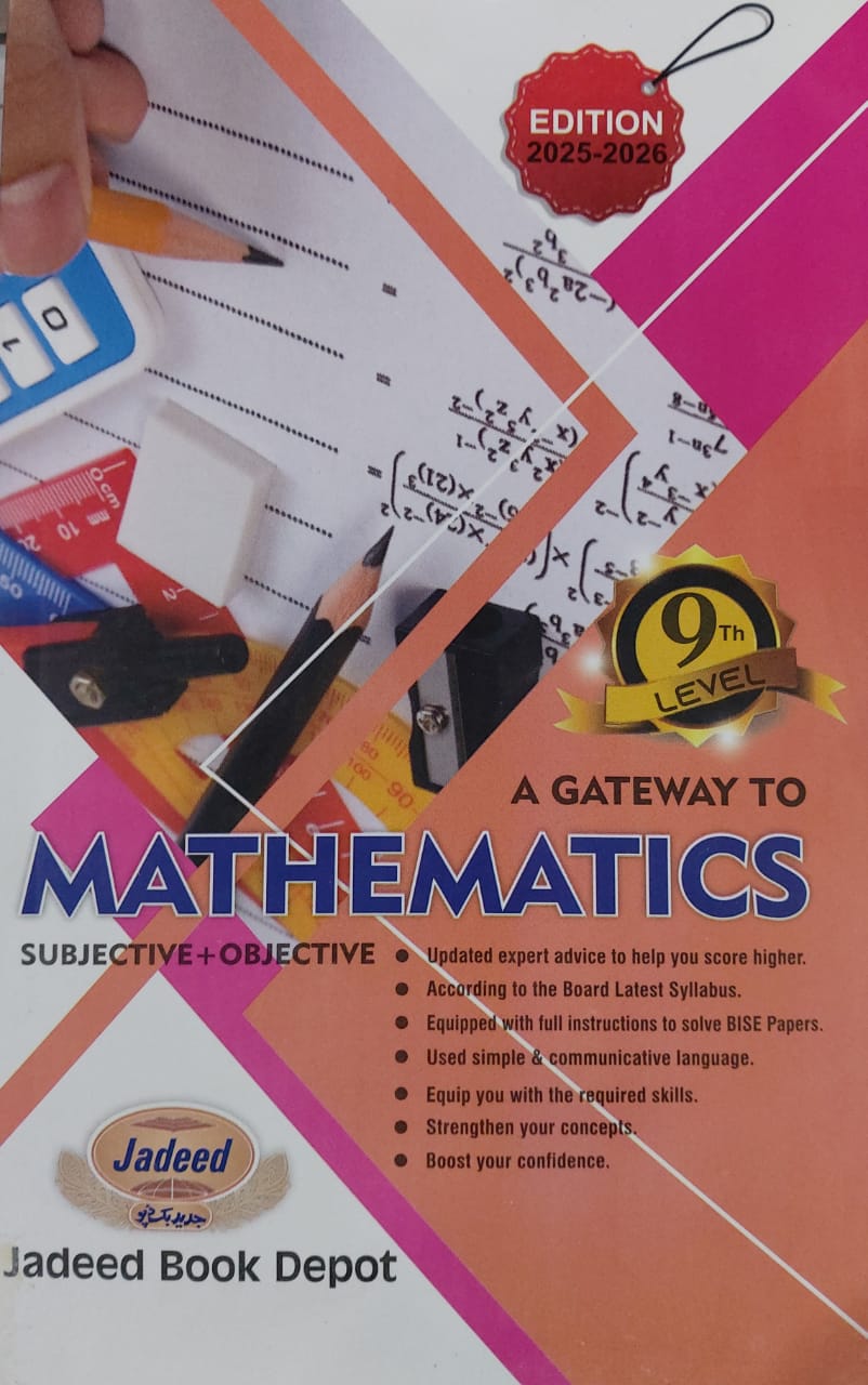 Jadeed A Gateway To Mathematics Subjectives & Objectives Level 9