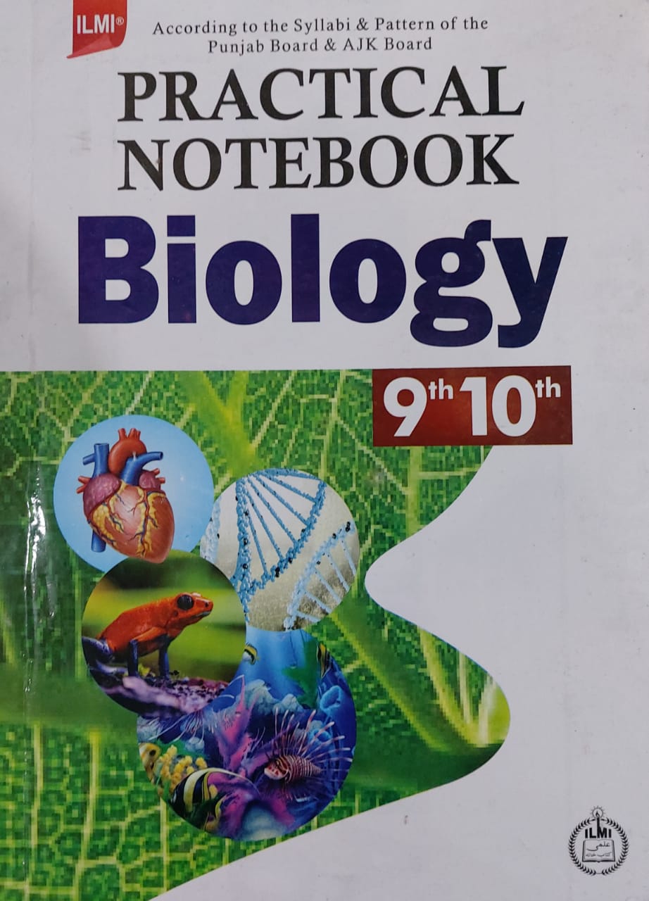Ilmi Practical Notebook Biology Class 9 & 10