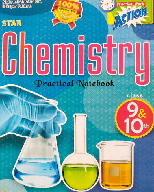 Star Chemistry Practical Notebook Class 9 & 10