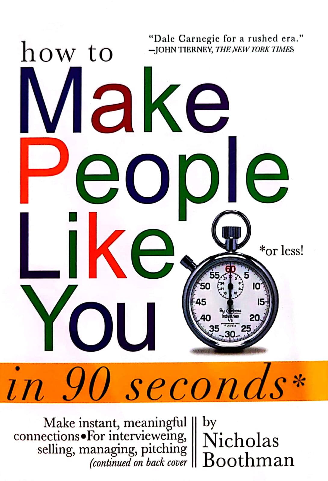 How To Make People Like You In 90 Seconds
