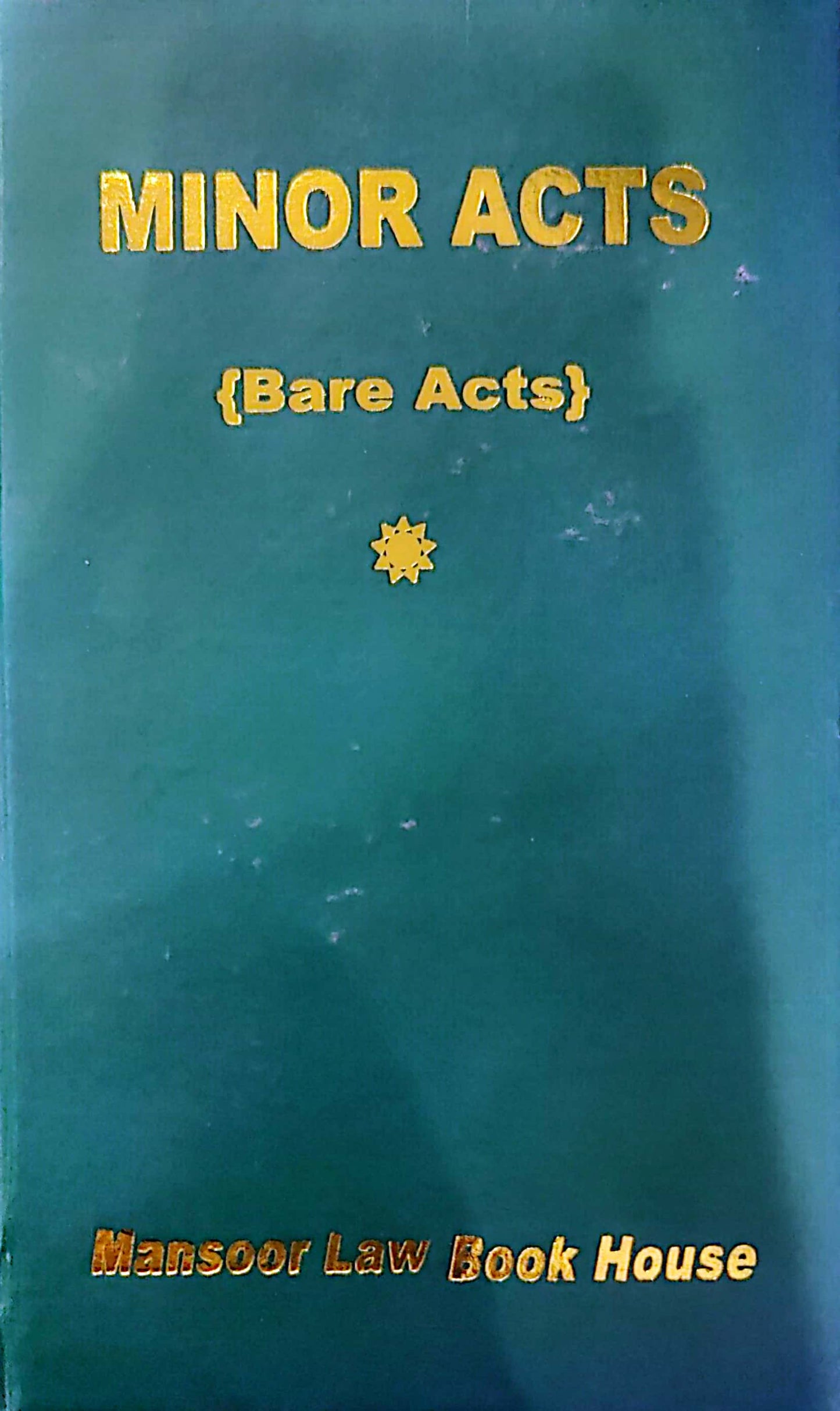 Minor Acts (Bare Acts)
