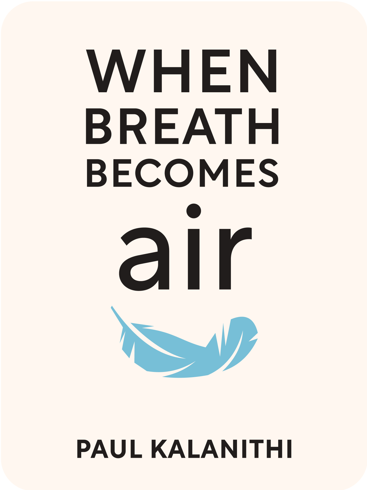 When Breath Becomes Air