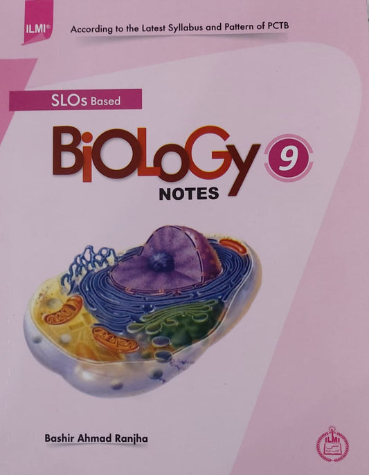 Ilmi Biology Notes 9