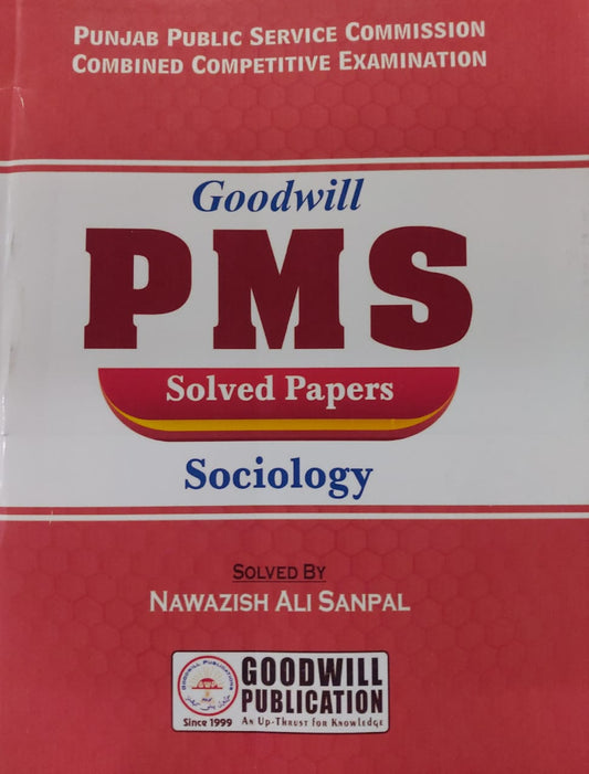 Goodwill PMS Solved Papers (Sociology)