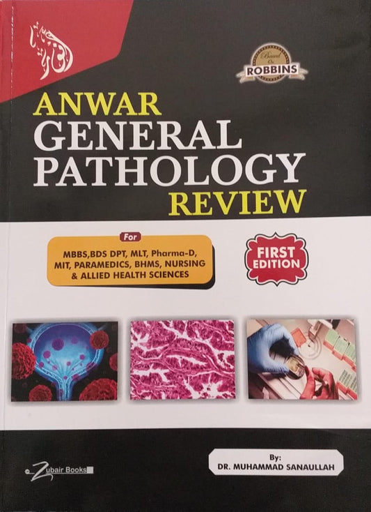 Anwar General Pathology Review